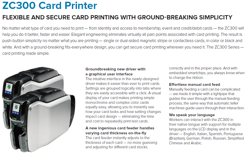 Zebra ZC300 300dpi ID Card Printer Fast and Single or Double Sided Printing with USB