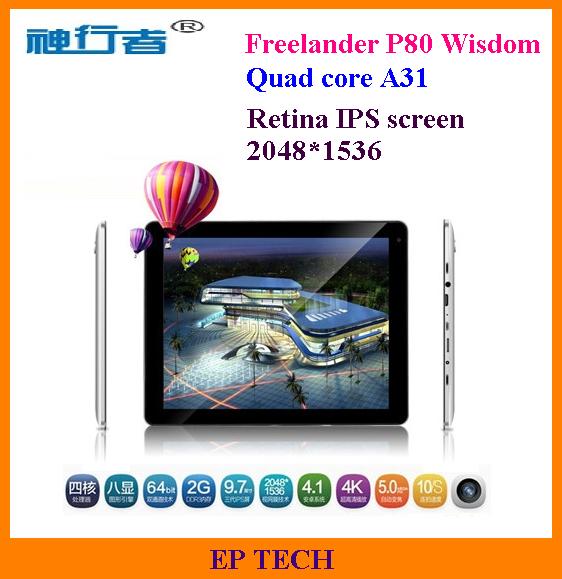 9.7" Quad Core Tablet PC A31 CPU Freeland PD80 Wisdom Retina IPS screen 2048*1536