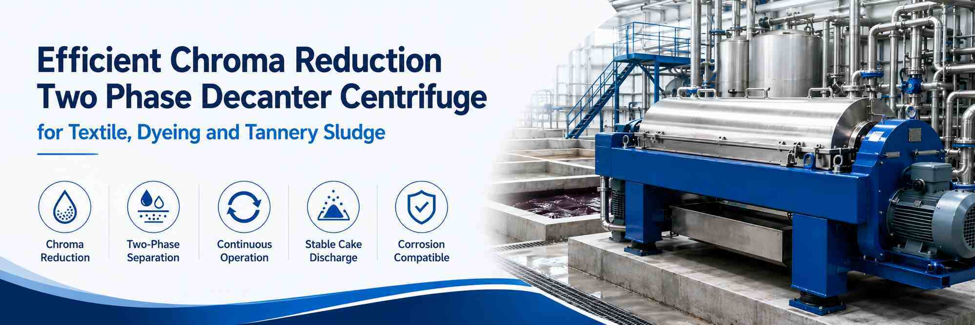 Two Phase Decanter Centrifuge for Textile and Dyeing Sludge