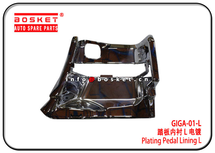 China ISUZU GIGA GIGA-01-L GIGA01L Plating Pedal Lining L on sale
